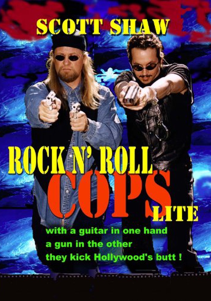 Rock N Roll Cops Lite Streaming Where To Watch Online